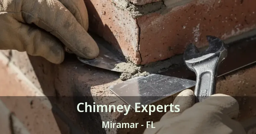 Chimney Experts Miramar - FL Chimney Experts Miramar - FL